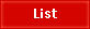 List